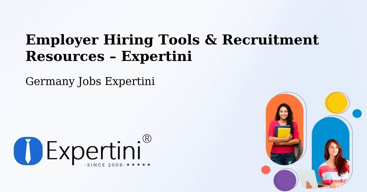 Employer Hiring Tools & Recruitment Resources – Bremen - Bremen, Germany Jobs Expertini