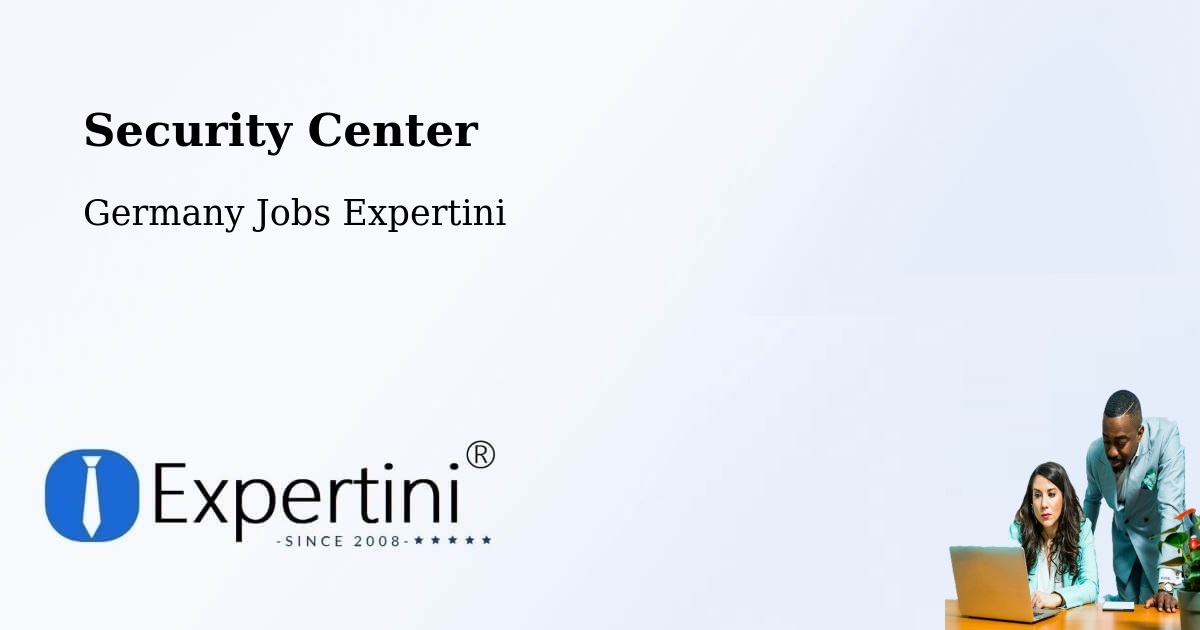 Security & Compliance – Bremen - Germany Jobs Expertini